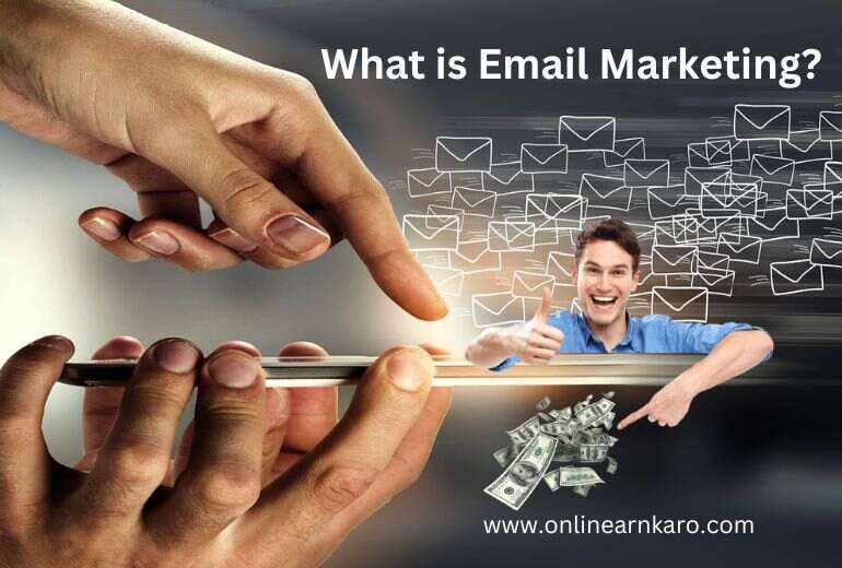 What is Email Marketing?