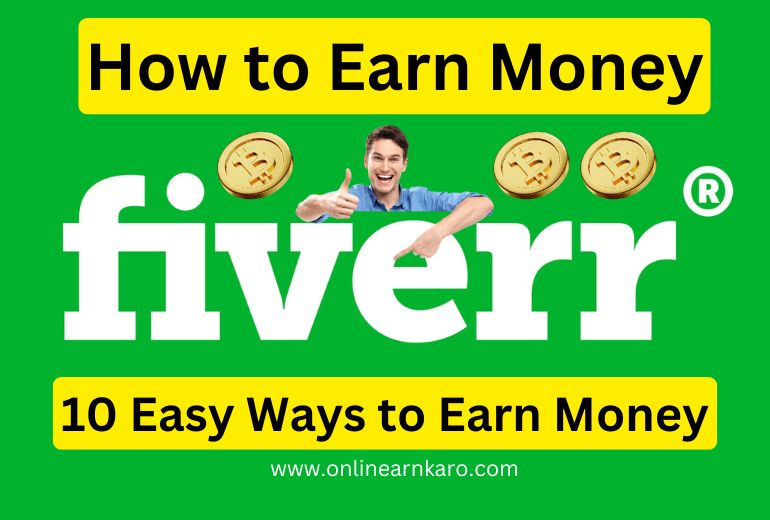 How to Earn Money from Fiverr | 10 Ways to Earn Money from Fiverr?