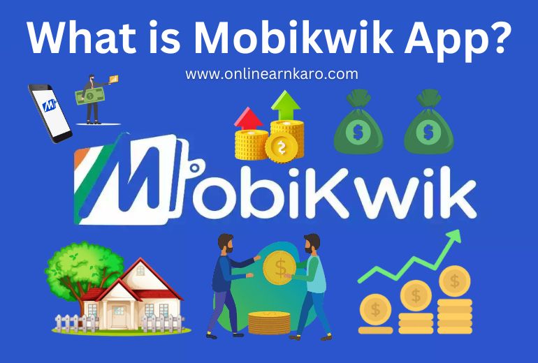 What is MobiKwik App?
